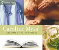 Caroline_Myss__essential_guide_for_healers